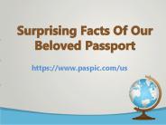 Surprising Facts Of Our Beloved Passport