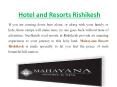 Online Book Best Rishikesh Hotel and Resort with Exclusive Prices PowerPoint PPT Presentation
