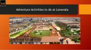 Adventure Activity to do in Lonavala