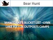 Guided Hunting Trips & Outfitters Manitoba Canada