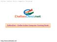 DallasDesi – Dallas Indian Deals Computer Training PowerPoint PPT Presentation