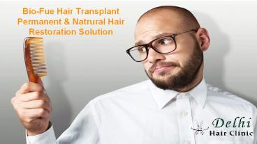 Hair Loss Treatment in Bathinda - Delhi Hair Clinic
