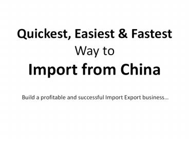 How to Import from China