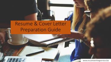 Resume & Cover Letter Preparation Guide