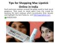Tips for Shopping Mac Lipstick Online in India PowerPoint PPT Presentation
