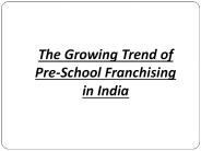 The Growing Trend of Pre-School Franchising in India