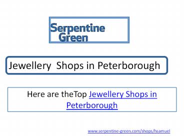 Jewellery Shops in Peterborough