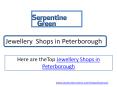 Jewellery Shops in Peterborough PowerPoint PPT Presentation
