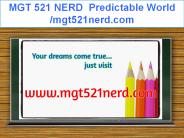 MGT 521 NERD  Predictable World /mgt521nerd.com