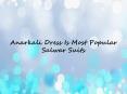 Anarkali Dress Is Most Popular Salwar Suits