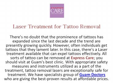 Laser Treatment for Tattoo Removal