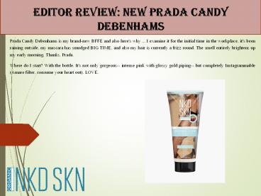 Editor review: new Prada Candy Debenhams