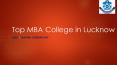 Top MBA College in Lucknow PowerPoint PPT Presentation