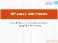 HP Latex 335 Printer | Globla5Tech PowerPoint PPT Presentation