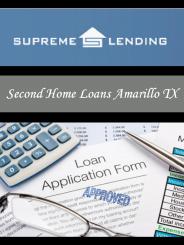 Second Home Loans Amarillo TX