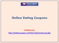 Online Dating Coupons PowerPoint PPT Presentation