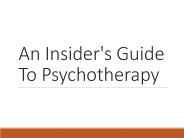 An Insider's Guide To Psychotherapy
