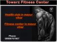 Towarz fitness health club in mayur vihar PowerPoint PPT Presentation