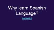 Why learn Spanish Language?