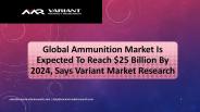 Ammunition Market