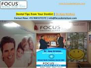 Dental Tips from Your Dentist – Dr. Ajay Krishna