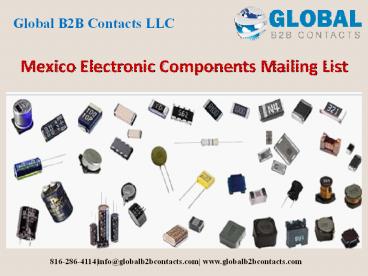 Mexico Electronic Components Mailing List
