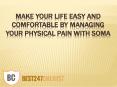 Get The Effective Treatment Of Muscle Pain With Soma
