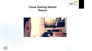Cloud Gaming Market Research Report 2018