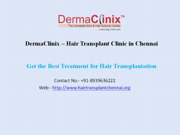 Get the Best Treatment for Hair Transplantation