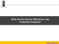 What Are the Services Offered by a Line Production Company? PowerPoint PPT Presentation