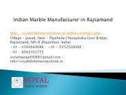 Indian Marble Manufacturer in Rajsamand