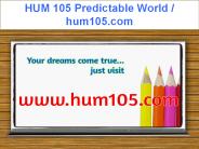 HUM 105 Predictable World / hum105.com