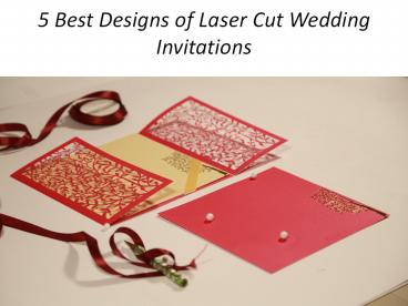 5 Best Designs of Laser Cut Wedding Invitations