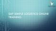 SAP Logistics Training | SAP Simple Logistics PPT PowerPoint PPT Presentation