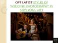 New York City Wedding Photography Style PowerPoint PPT Presentation
