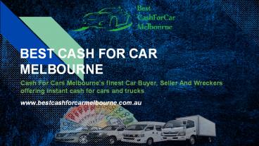 Cash For Car Melbourne | Used Car Buyer Melbourne