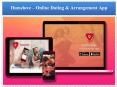 Humelove is a free online dating and arrangement app, Humelove dating and arrangement PowerPoint PPT Presentation