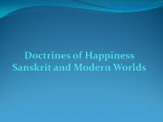 Doctrines of Happiness Sanskrit and Modern Worlds