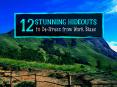 12-Stunning-Hideouts-to-De-Stress-from-Work-Blues PowerPoint PPT Presentation