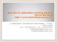 Best tips for destination wedding plans by behind the scene PowerPoint PPT Presentation