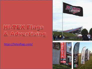 Bow Flags | Feather Flags | Nautical Flags - HI-TEX Flags & Advertising