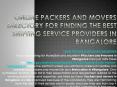 Online Packers and Movers Directory for Finding the Best Shifting Service Providers in Bangalore PowerPoint PPT Presentation