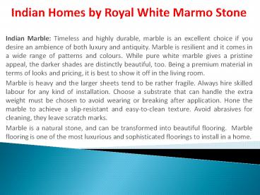 Indian Homes by Royal White Marmo Stone