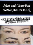 Neat and Clean Bali Tattoo Artists Work PowerPoint PPT Presentation
