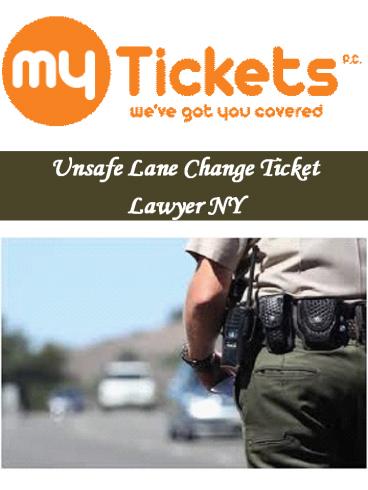 Unsafe Lane Change Ticket Lawyer NY