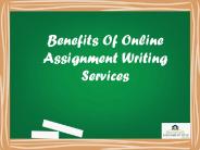 Benefits of online assignment writing services