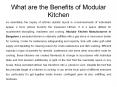 What are the Benefits of Modular Kitchen PowerPoint PPT Presentation