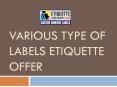 Various Type of Labels Etiquette Offer PowerPoint PPT Presentation