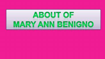 Mary Ann Benigno (1)