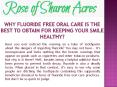 Why Fluoride Free Oral Care is the Best to Obtain for Keeping Your Smile Healthy? PowerPoint PPT Presentation